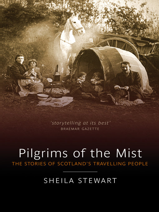 Title details for Pilgrims of the Mist by Sheila Stewart - Available